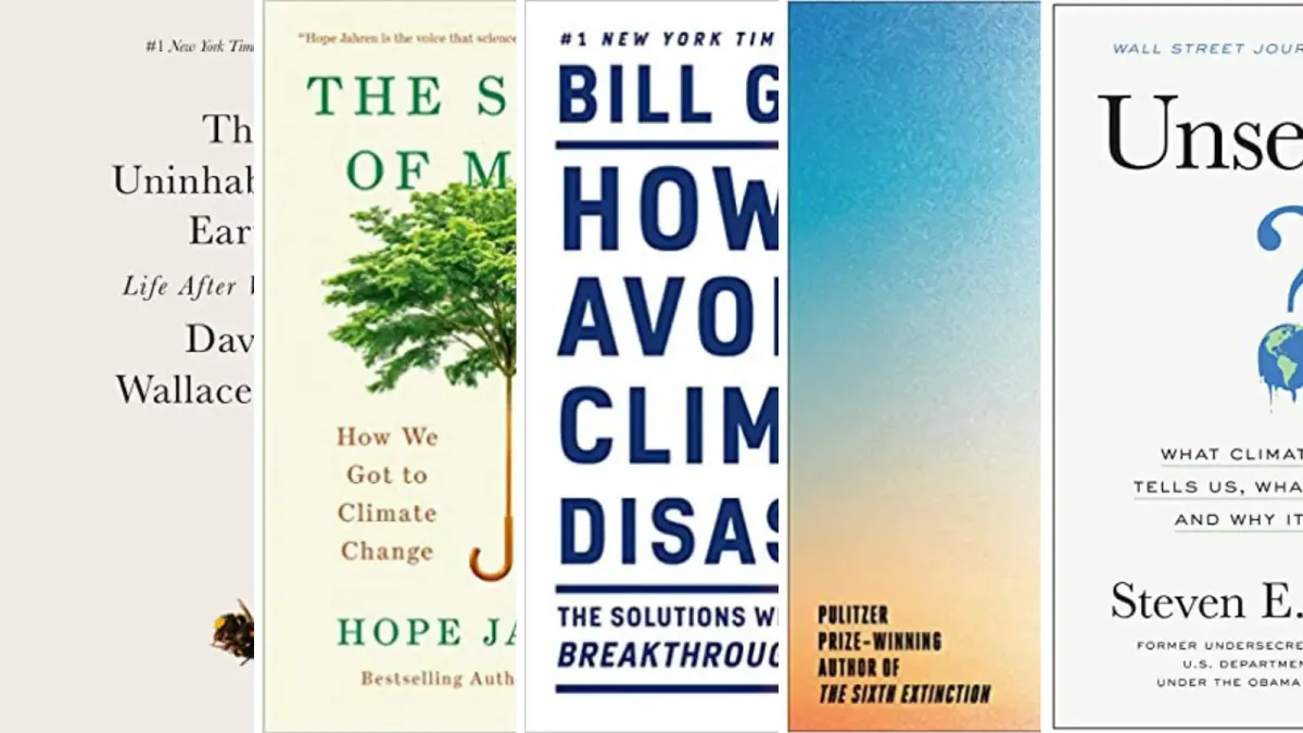Understand our changing world: The 5 best books on climate change